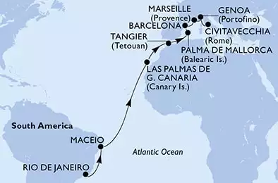 Rio de Janeiro,Maceio,Las Palmas de G.Canaria,Tangier,Palma de Mallorca,Barcelona,Marseille,Genoa,Civitavecchia