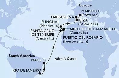 Rio de Janeiro,Maceio,Santa Cruz de Tenerife,Arrecife de Lanzarote,Puerto del Rosario,Funchal,Ibiza,Tarragona,Marseille